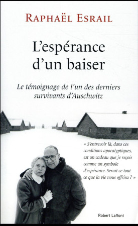 ESPERANCE D-UN BAISER - ESRAIL RAPHAEL - R. Laffont