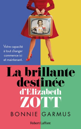 BRILLANTE DESTINEE D-ELIZABETH ZOTT - GARMUS BONNIE - ROBERT LAFFONT