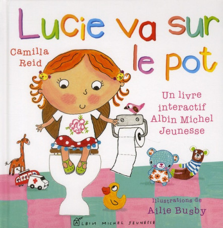 LUCIE VA SUR LE POT - BUSBY AILIE - ALBIN MICHEL