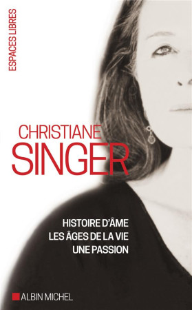 COFFRET CHRISTIANE SINGER - AVRIL 2017 - XXX - Albin Michel