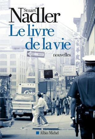 LIVRE DE LA VIE - NADLER STUART - Albin Michel