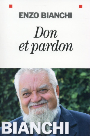 DON ET PARDON - BIANCHI ENZO - Albin Michel