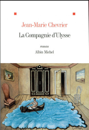 COMPAGNIE D-ULYSSE (LA) - CHEVRIER JEAN-MARIE - ALBIN MICHEL