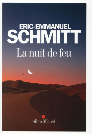 NUIT DE FEU - SCHMITT ERIC-EMMANUE - Albin Michel