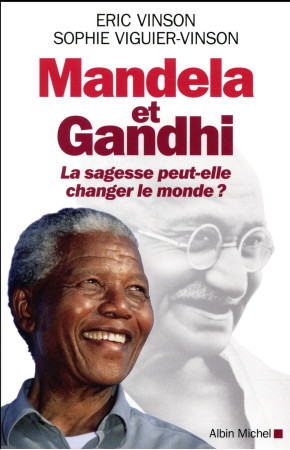 MANDELA ET GANDHI - VINSON ERIC - ALBIN MICHEL