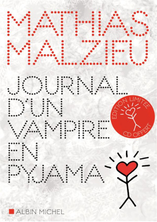 JOURNAL D-UN VAMPIRE EN PYJAMA (+CD) - MALZIEU MATHIAS - Albin Michel