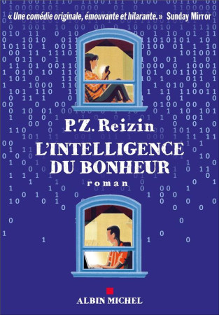 INTELLIGENCE DU BONHEUR - REIZIN P. Z. - ALBIN MICHEL