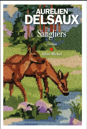 SANGLIERS - DELSAUX AURELIEN - ALBIN MICHEL