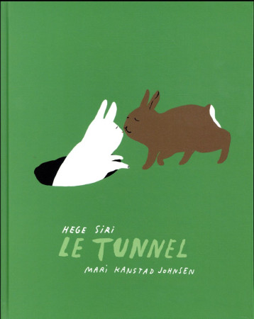 TUNNEL - KANSTAD JOHNSEN MARI - Albin Michel-Jeunesse