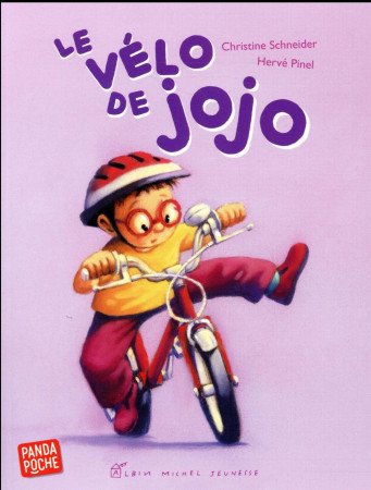 VELO DE JOJO (ED. 2017) - SCHNEIDER CHRISTINE - Albin Michel-Jeunesse