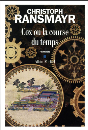 COX OU LA COURSE DU TEMPS - RANSMAYR CHRISTOPH - ALBIN MICHEL