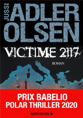 VICTIME 2117 - ADLER-OLSEN JUSSI - ALBIN MICHEL