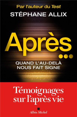 APRES... QUAND L-AU-DELA NOUS FAIT SIGNE - ALLIX STEPHANE - NC