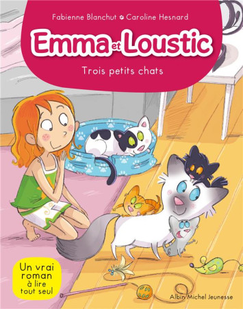 EMMA ET LOUSTIC T5 TROIS PETITS CHATS - BLANCHUT ET HESNARD - NC