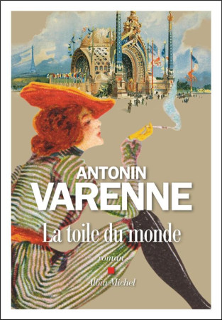 TOILE DU MONDE - VARENNE ANTONIN - ALBIN MICHEL