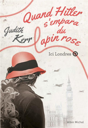 ICI LONDRES - KERR JUDITH - ALBIN MICHEL