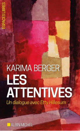 LES ATTENTIVES - BERGER KARIMA - ALBIN MICHEL