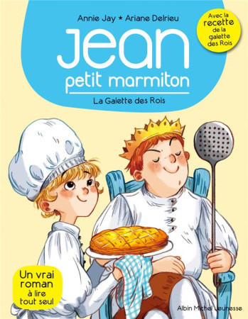 JEAN PETIT MARMITON T7 LA GALETTE DES ROIS - JAY ET DELRIEU - NC