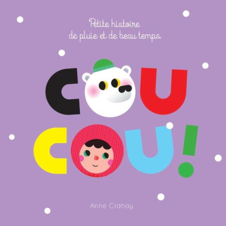 COUCOU ! - CRAHAY ANNE - ALBIN MICHEL