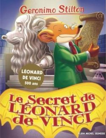 SECRET DE LEONARD DE VINCI N 91 - STILTON GERONIMO - NC