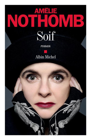 SOIF - NOTHOMB AMELIE - ALBIN MICHEL