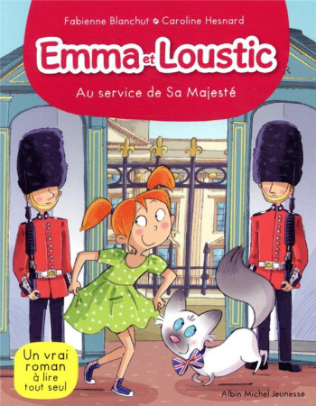 EMMA ET LOUSTIC / AU SERVICE DE SA MAJESTE / TOME 15 - BLANCHUT ET HESNARD - ALBIN MICHEL