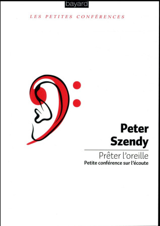 ECOUTE - SZENDY PETER - Bayard