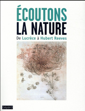 ECOUTONS LA NATURE - SCHEYDER PATRICK - Bayard