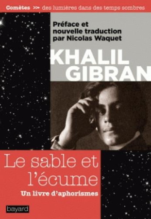 SABLE ET L-ECUME (LE) - GIBRAN KHALIL - Bayard