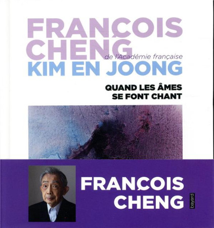 QUAND LES AMES SE FONT CHANT - CHENG/EN JOONG - BAYARD CULTURE