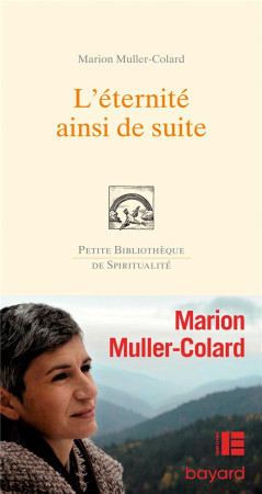 ETERNITE AINSI DE SUITE - MULLER-COLARD MARION - BAYARD CULTURE