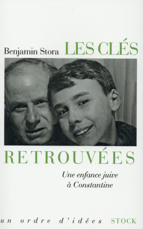 CLES RETROUVEES - STORA BENJAMIN - Stock