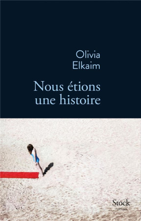 NOUS ETIONS UNE HISTOIRE - ELKAIM OLIVIA - Stock