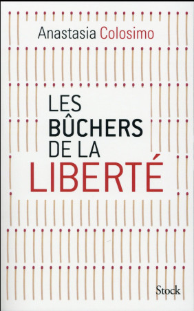 BUCHERS DE LA LIBERTE - COLOSIMO ANASTASIA - Stock