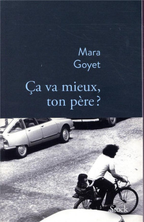 CA VA MIEUX TON PERE - GOYET MARA - NC