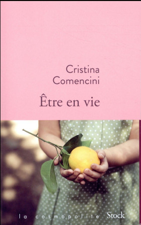 ETRE EN VIE - COMENCINI CRISTINA - STOCK