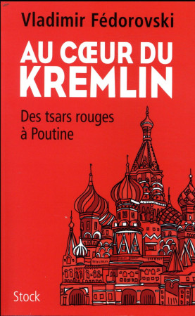 AU COEUR DU KREMLIN - FEDOROVSKI VLADIMIR - NC