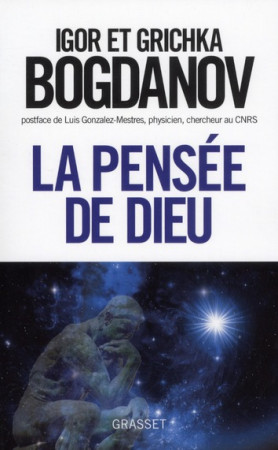 LA PENSEE DE DIEU - BOGDANOV GRICHKA - GRASSET