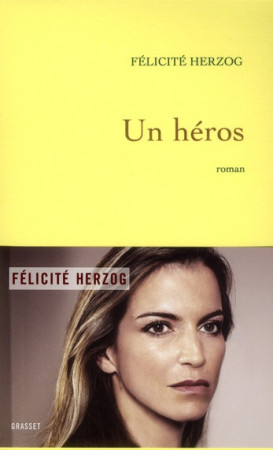 HEROS - HERZOG FELICITE - GRASSET