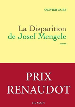 DISPARITION DE JOSEF MENGELE - GUEZ OLIVIER - GRASSET