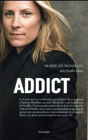 ADDICT - NOAILLES MARIE - Grasset