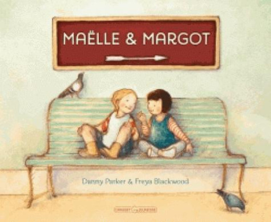 MAELLE ET MARGOT - PARKER DANNY - Grasset