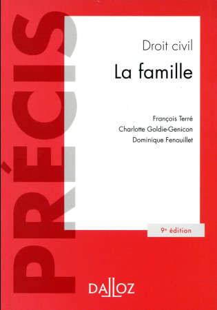 DROIT CIVIL / LA FAMILLE - TERRE FRANCOIS - DALLOZ