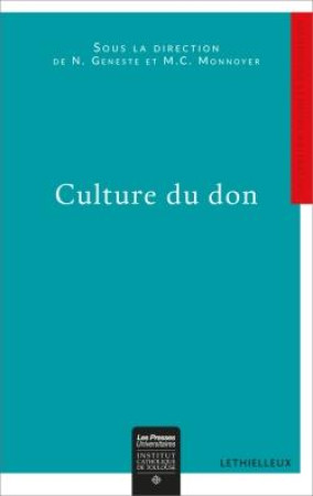 CULTURE DU DON - GENESTE N. - Lethielleux