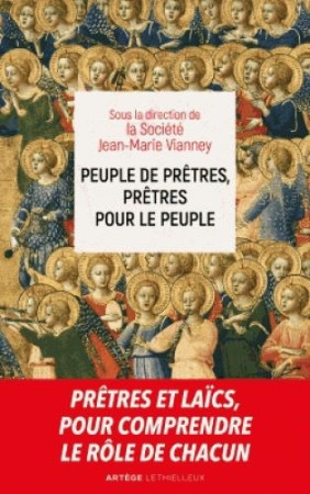 PEUPLE DE PRETRES, PRETRES POUR LE PEUPLE - VIANNEY S-M. - LETHIELLEUX