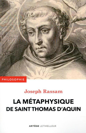 METAPHYSIQUE DE SAINT THOMAS D-AQUIN (LA) - RASSAM JOSEPH - LETHIELLEUX