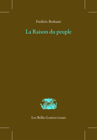 RAISON DU PEUPLE - BRAHAMI FREDERIC - Belles lettres