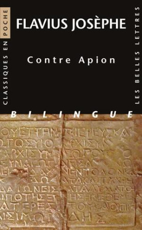 CONTRE APION - JOSEPHE FLAVIUS - Belles lettres