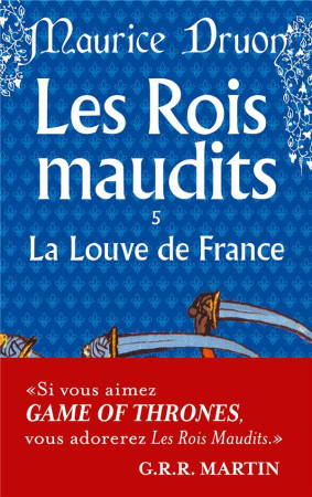 ROIS MAUDITS - LA LOUVE DE FRANCE T5 - DRUON MAURICE - LGF/Livre de Poche