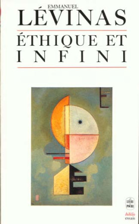 ETHIQUE ET INFINI - LEVINAS EMMANUEL - LGF/Livre de Poche